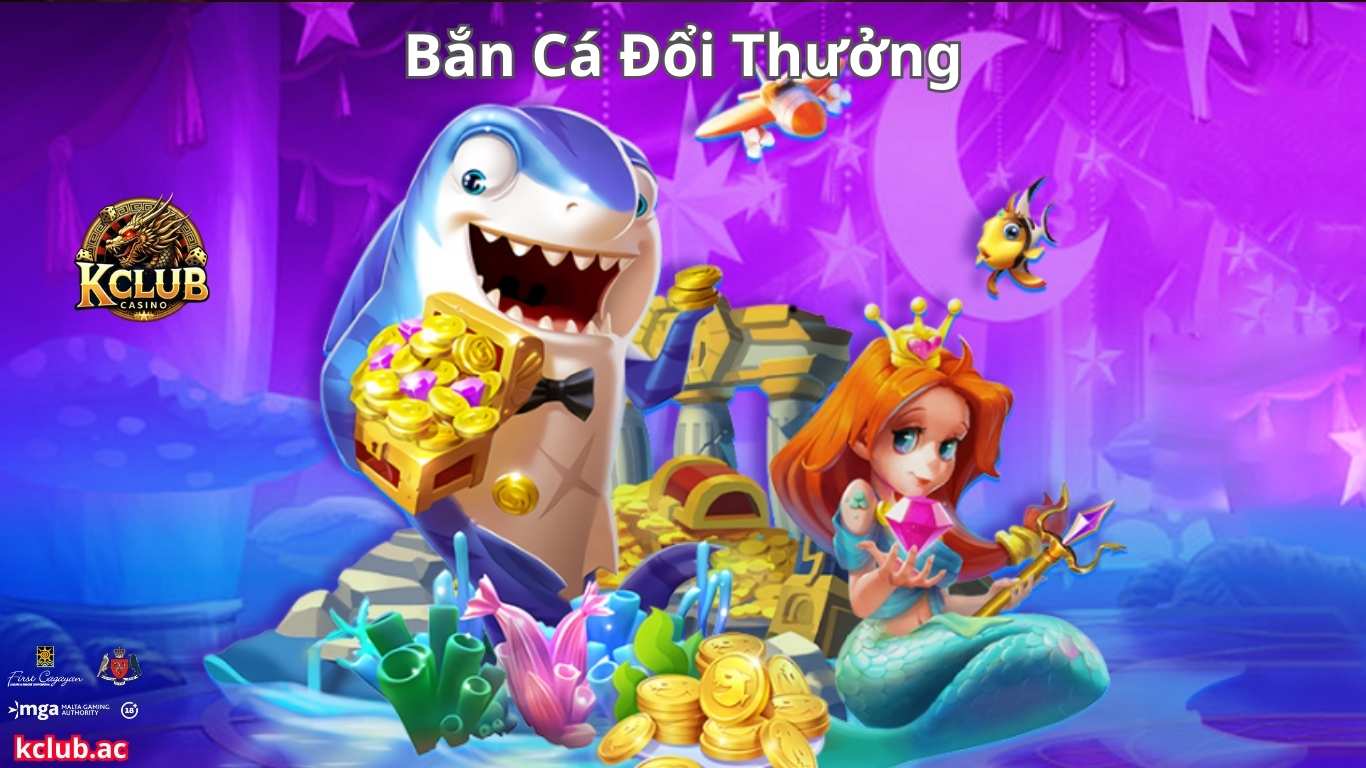 Bắn cá đổi thưởng K Club