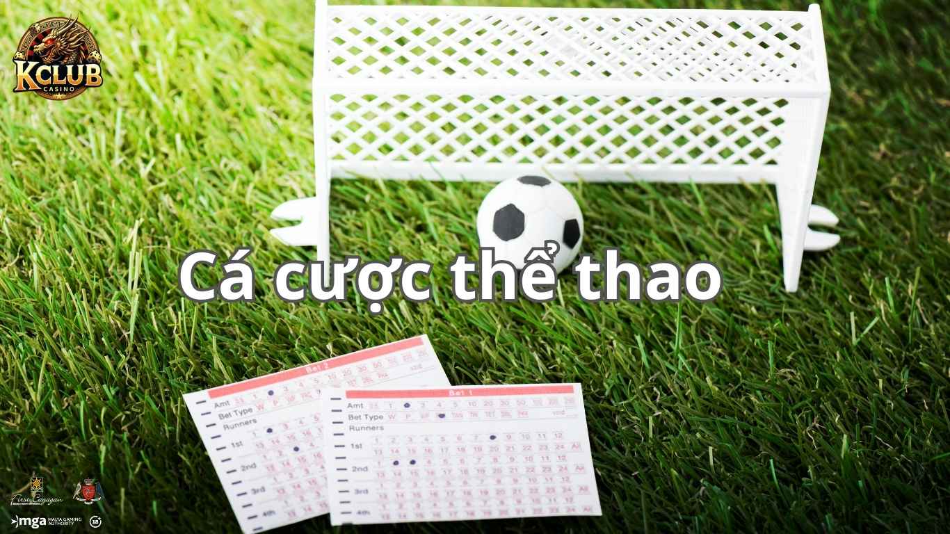 Ưu điểm nổi bật khi chọn cá độ thể thao Kclub