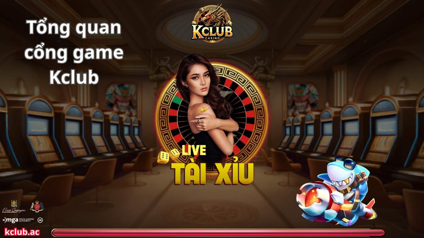 Tổng quan cổng game Kclub